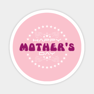 Happy Mother's Day Designs | Mother's Day Gift Ideas Magnet